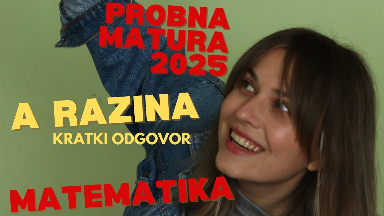 Matematika - Probna Matura - A - 2025 - KRATKI ODGOVOR