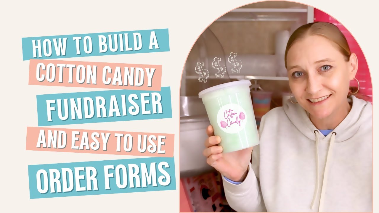 Build a Cotton Candy Fundraiser + a Simple, Effective Order Form