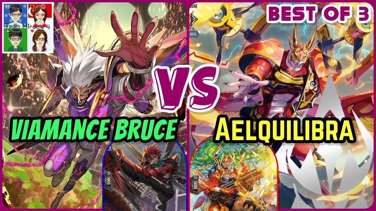 Final Burst VS Overcharge! | Viamance Bruce VS Aelquilibra | Cardfight Vanguard DivineZ Best of 3!!