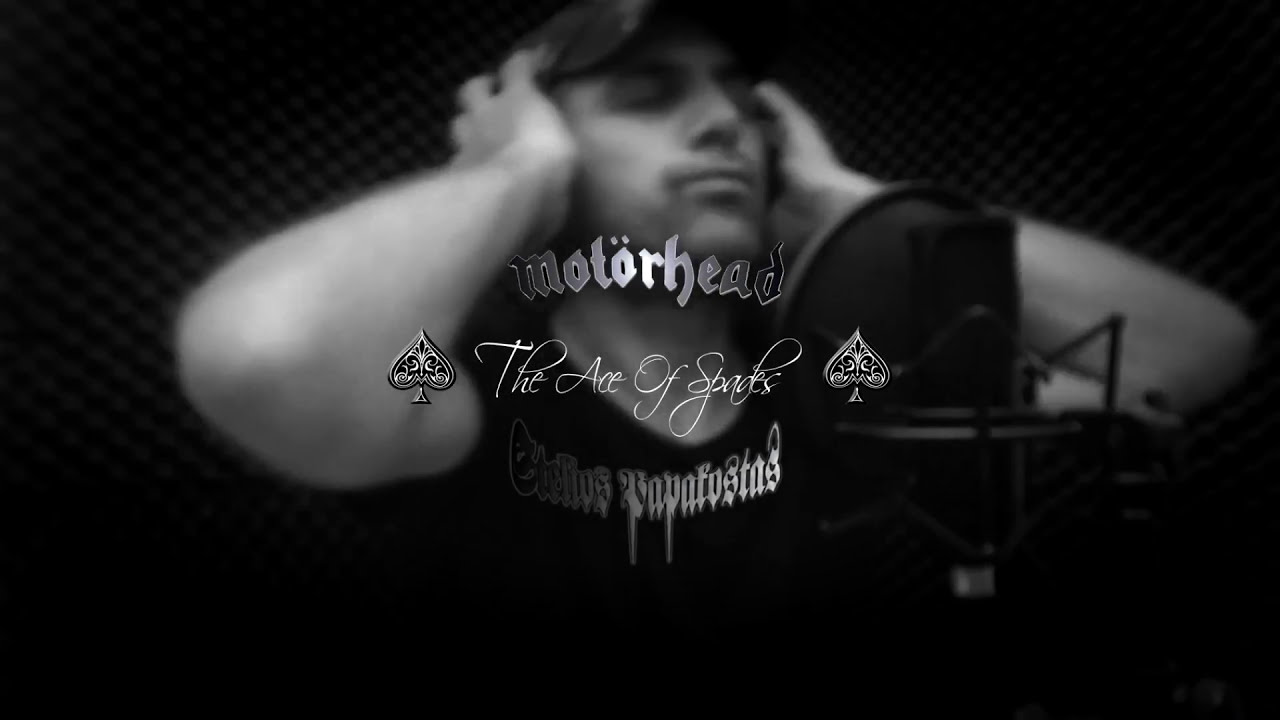 Ace Of Spades ★ Motorhead / Stelios Papakostas (Vocal Cover)