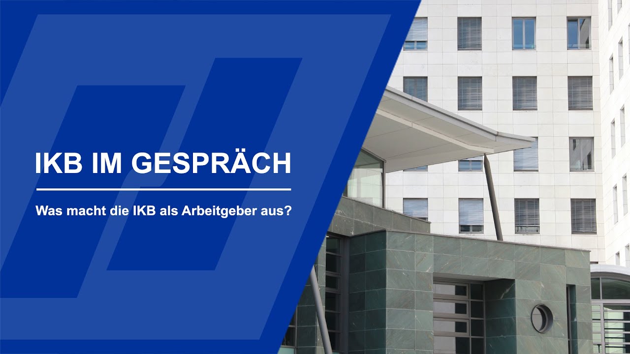 Was macht die IKB als Arbeitgeber aus?