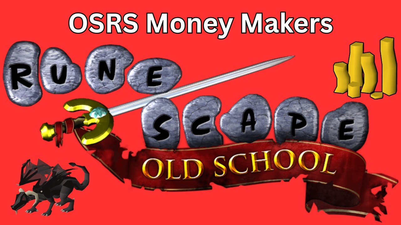 OSRS money Makers