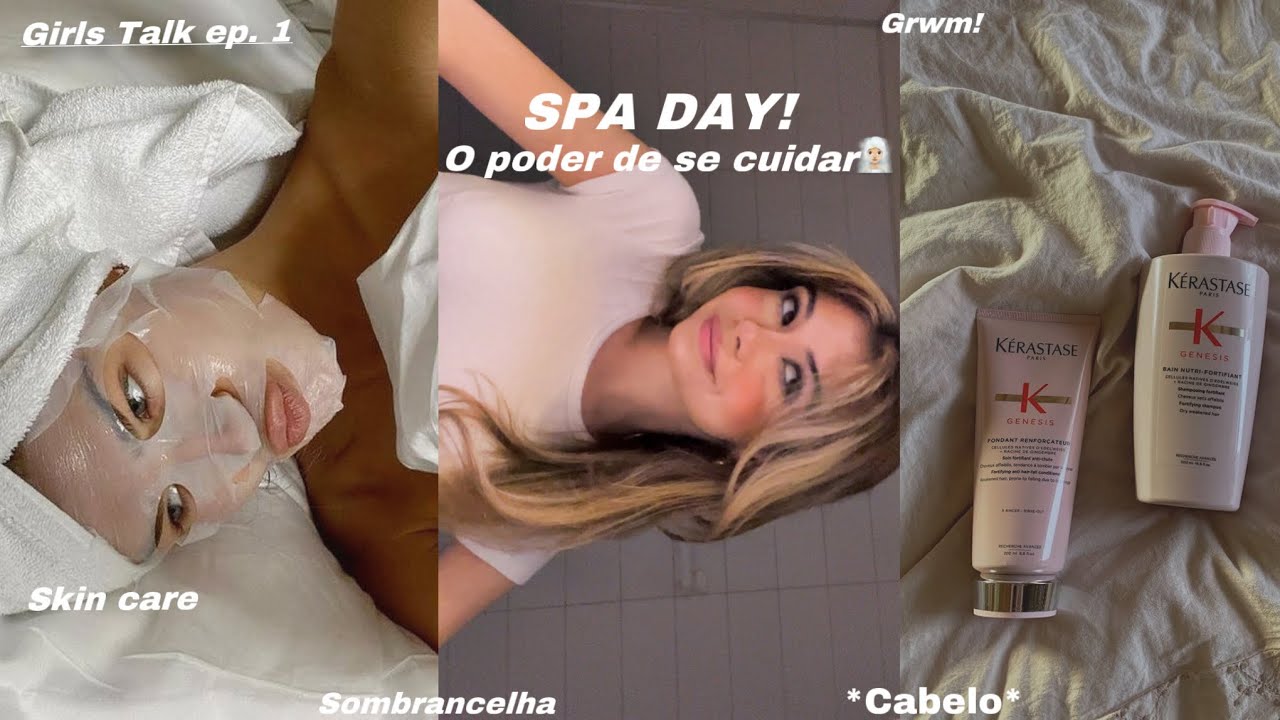SPA DAY 🧖🏼‍♀️🦢- o poder do autocuidado (ep. 1 GT) *cabelo, skincare, sombrancelha e Make*
