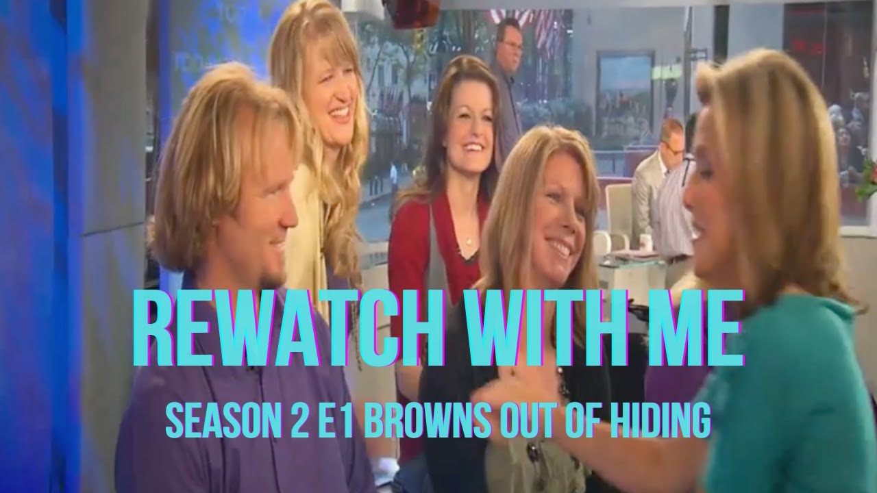 Sister Wives  - Season 2 Episode 1 RECAP // Today Show Interview, Browns Out of Hiding