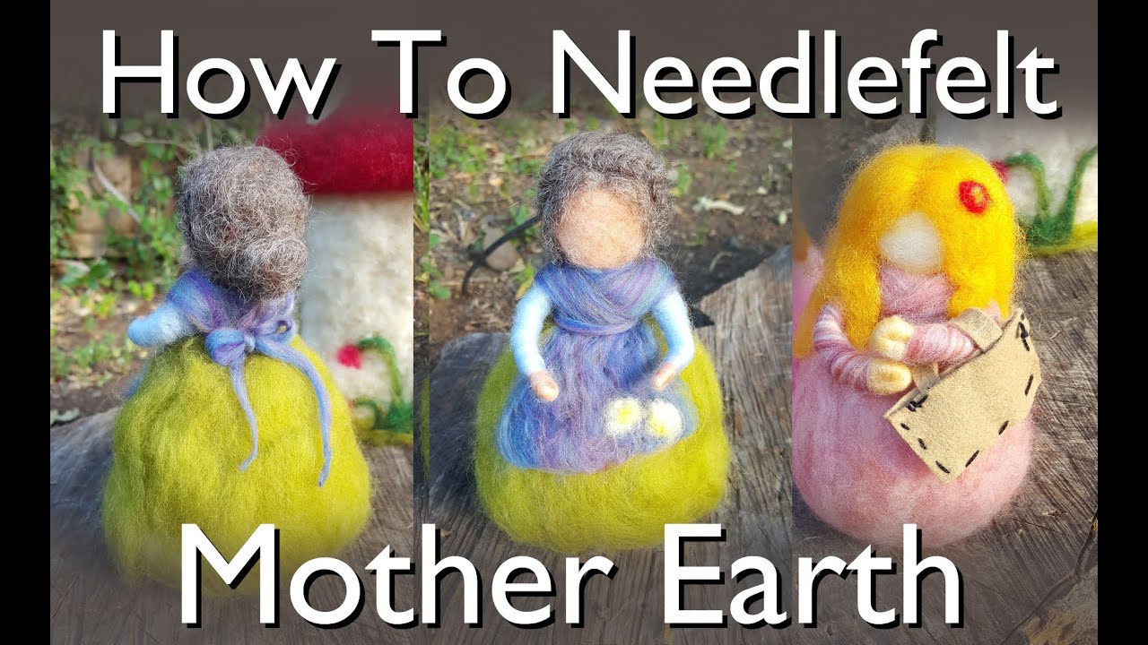 How To Needle Felt a Waldorf Doll : Mother Earth