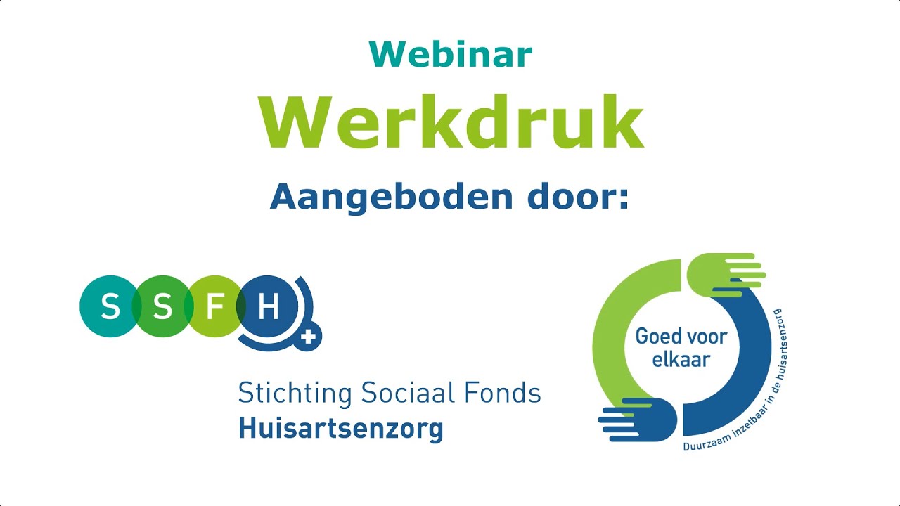 Webinar Werkdruk | SSFH
