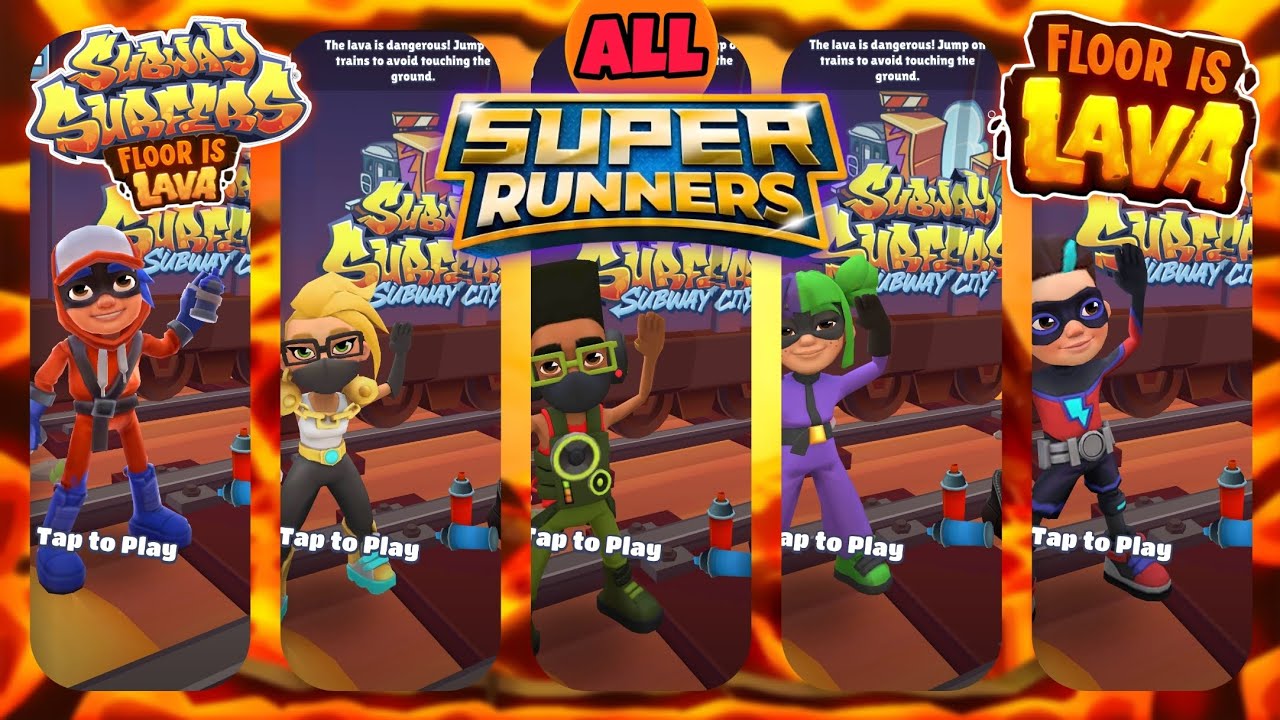 SUBWAY SURFERS NO FLOOR CHALLENGE : LAVA 2024 - ALL SUPER RUNNERS CHARACTERS FULL GAMEPLAY!!!