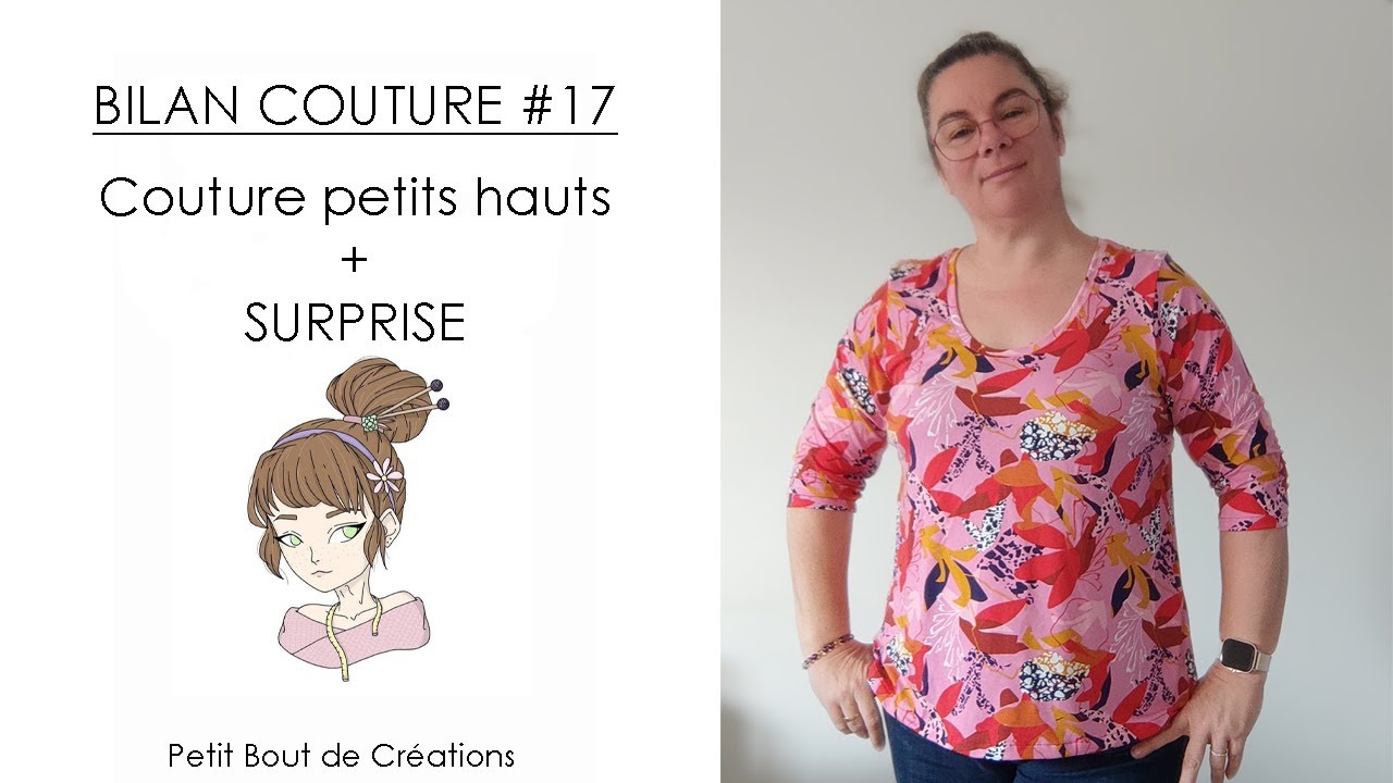 BILAN COUTURE #17 je couds des hauts + SURPRISE @Super Bison @La Maison Victor,,,,(podcast couture)