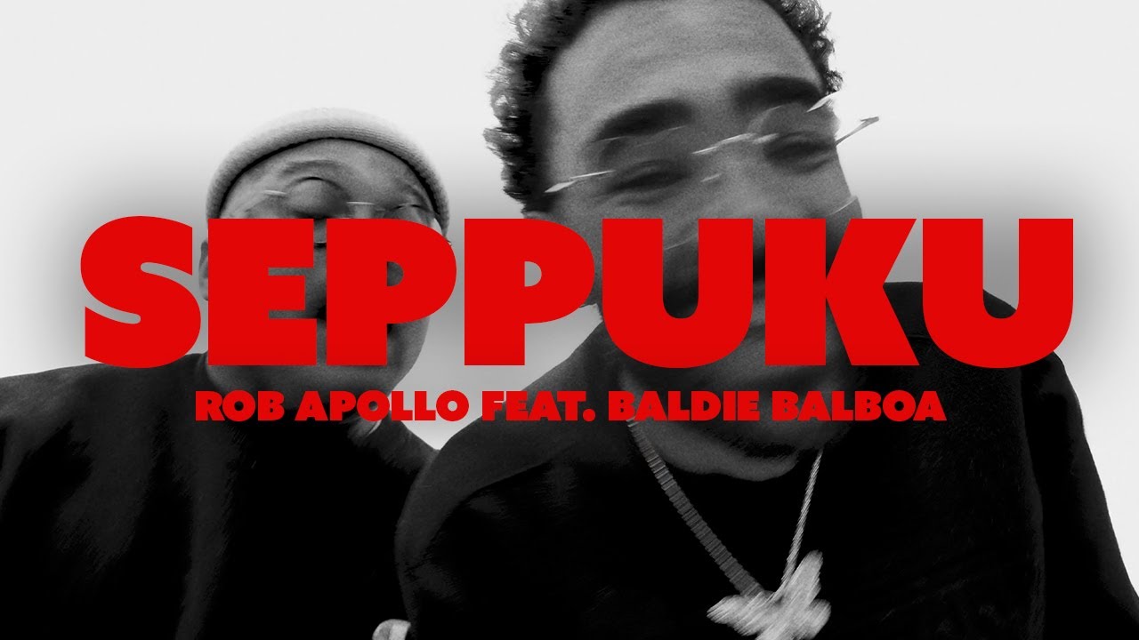 ROB APOLLO - Seppuku (feat. Baldie Balboa) [LYRIC VIDEO]