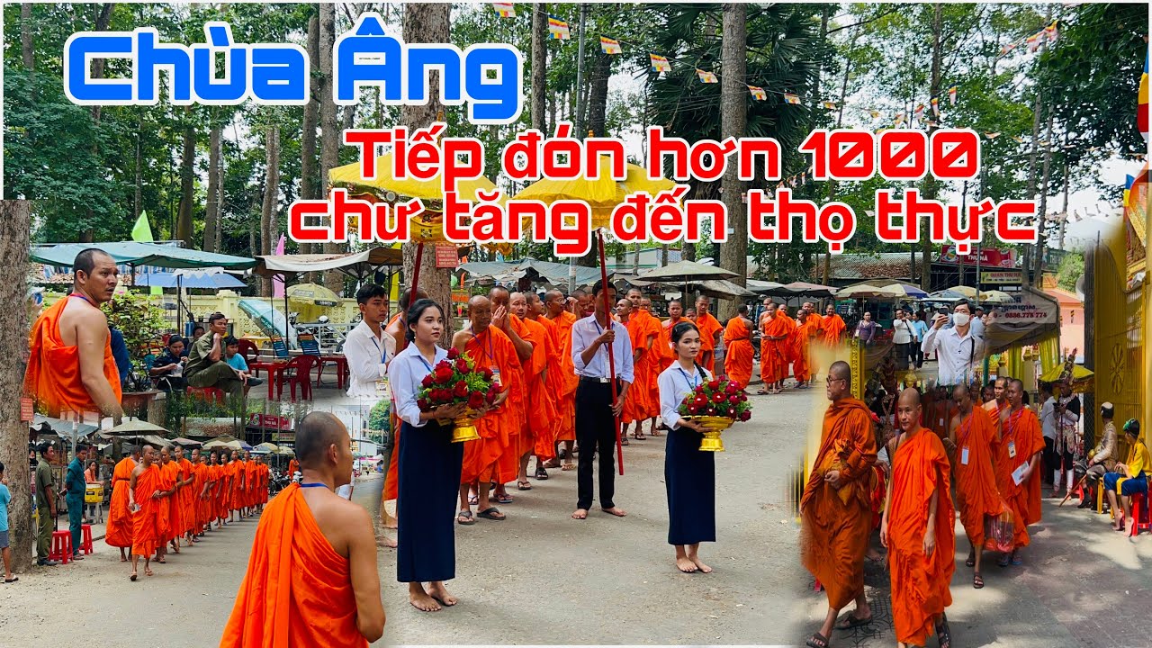 Chùa Âng/ khánh thành tăng xá/ tiếp đón hơn 1000 vị sư đến thọ thực￼( 23/2/2026)
