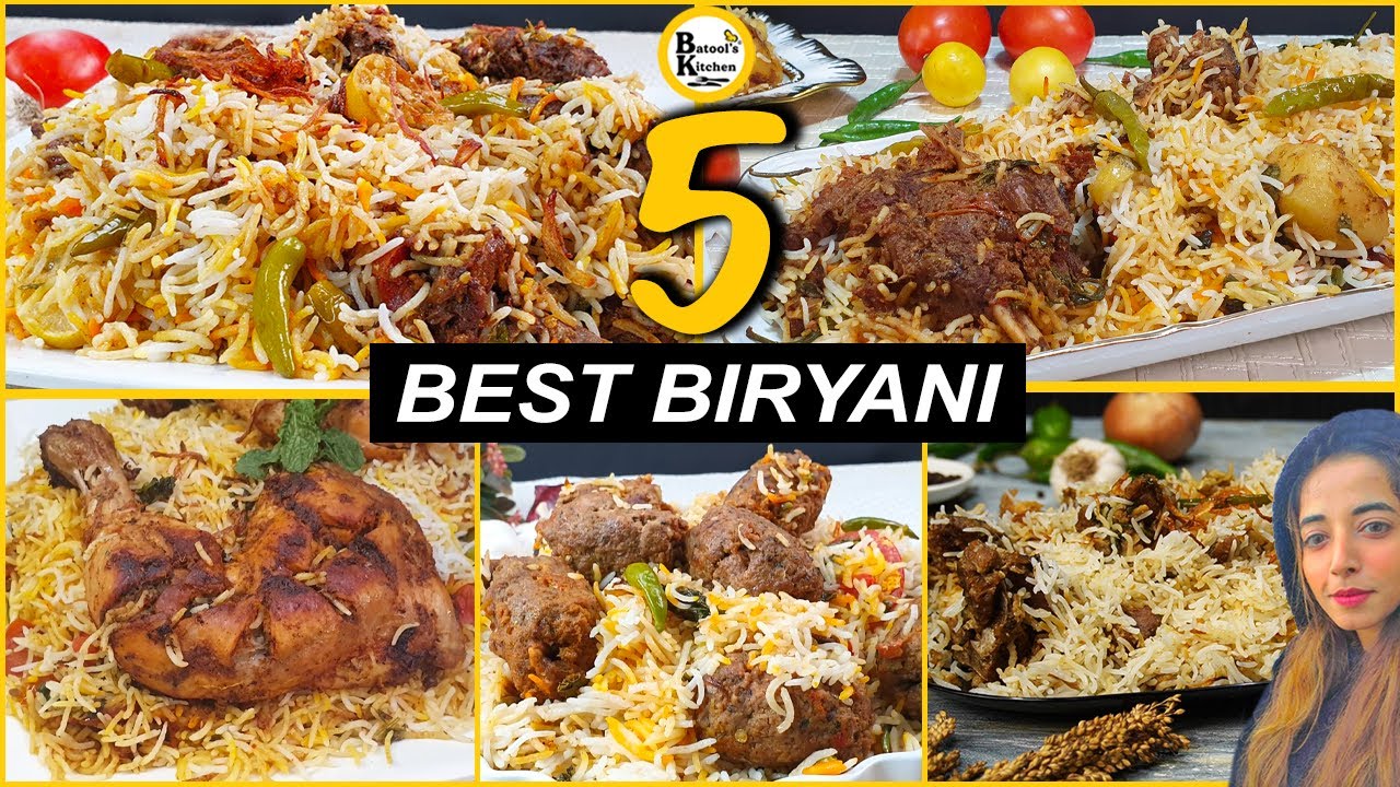 Top 5 Biryani Recipes (Eid Special Recipes) by Batool's Kitchen