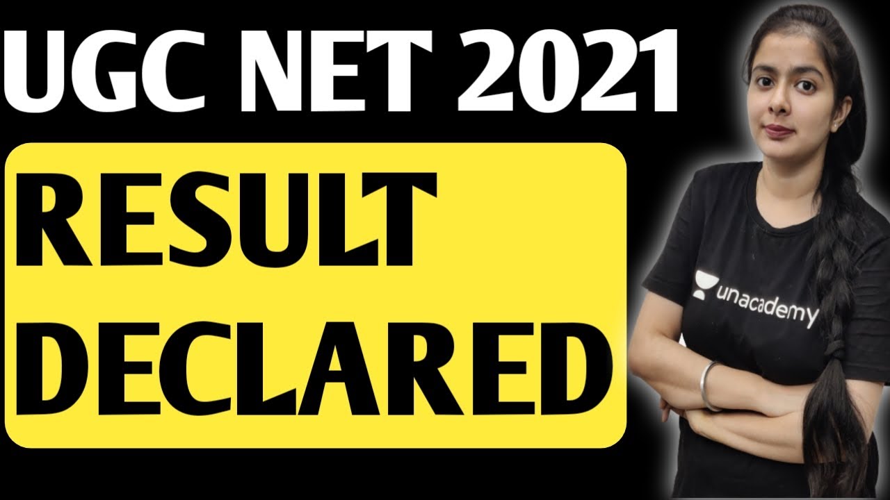 Ugc Net Result 2021 Out || Final Result Ugc Net 2021