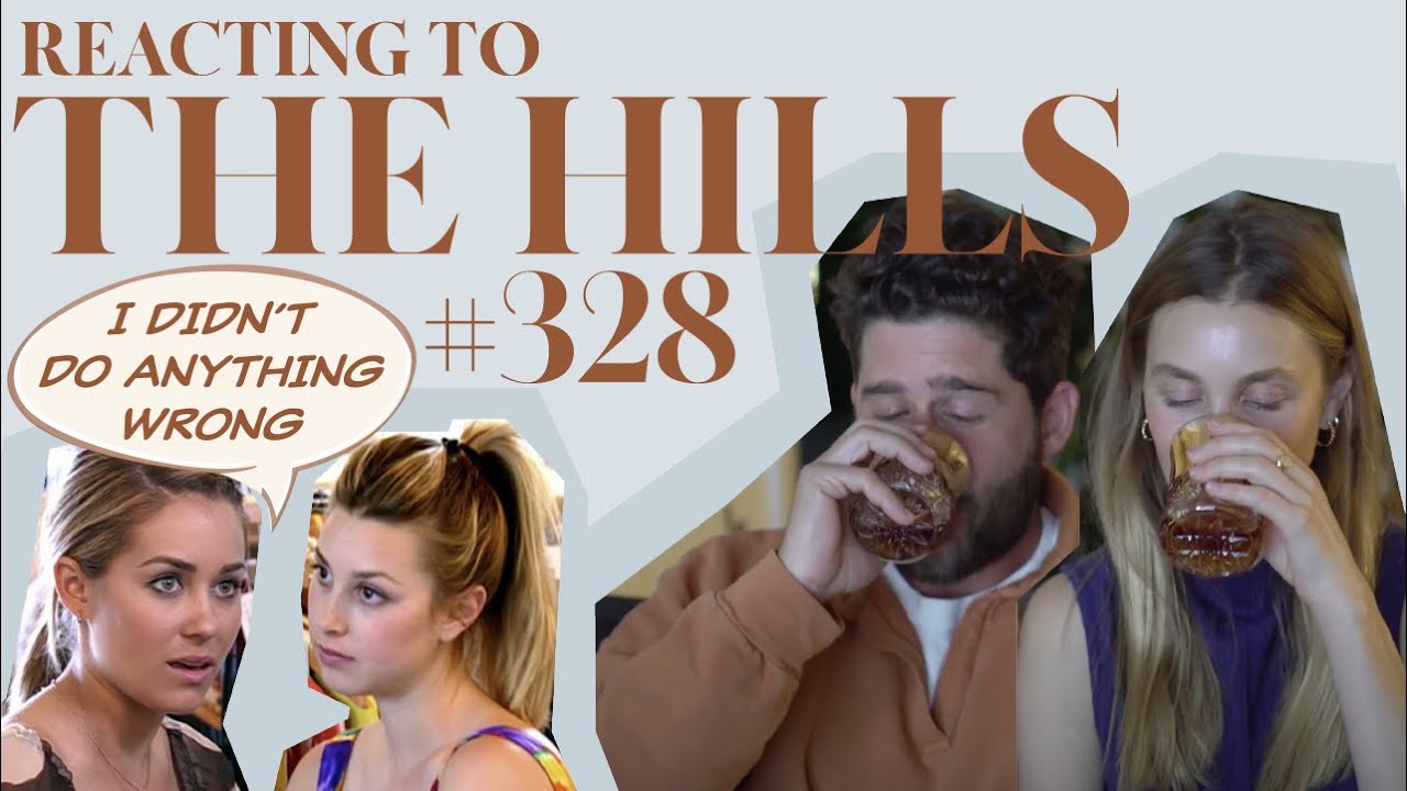 Reacting to 'THE HILLS' | S3E28 | Whitney Port