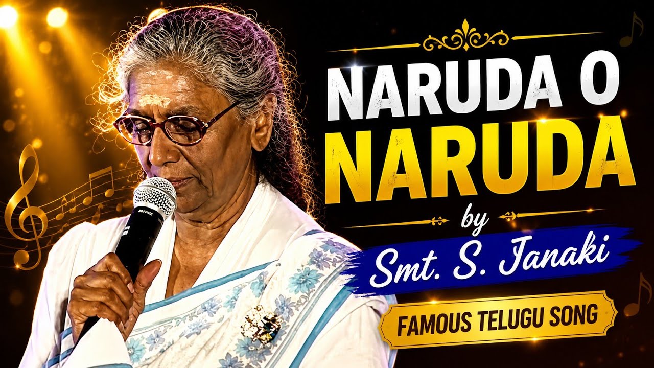 Naruda O Naruda live by Smt. S. Janaki || Telugu