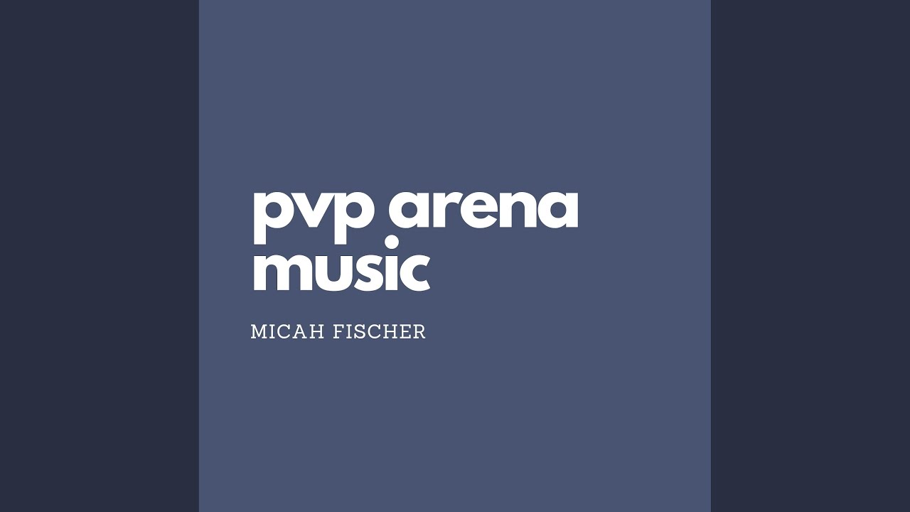 PVP Arena