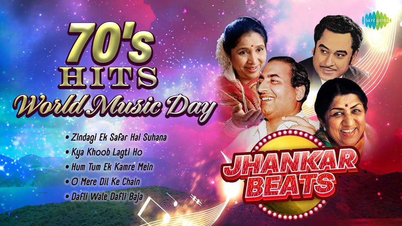 70's Hits - World Music Day | Zindagi Ek Safar Hai Suhana | O Mere Dil Ke Chain | Old Hindi Songs