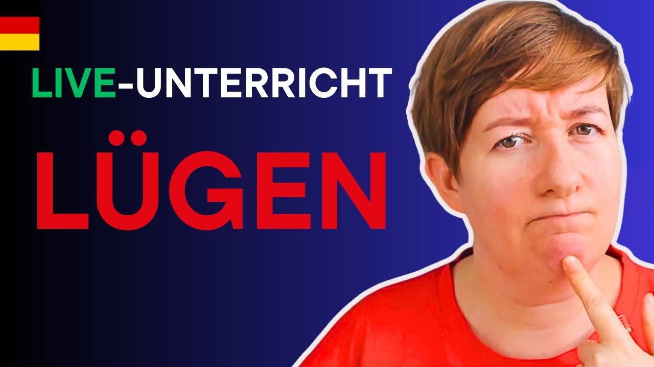 Lügen, Lügen, Lügen... Wortschatz B2 C1 C2
