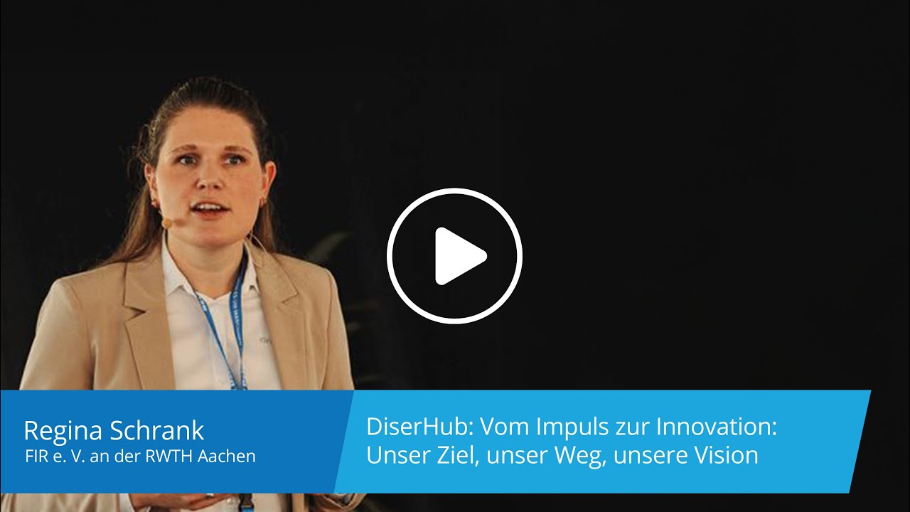 Digital Success Story von Regina Schrank, FIR e. V. an der RWTH Aachen
