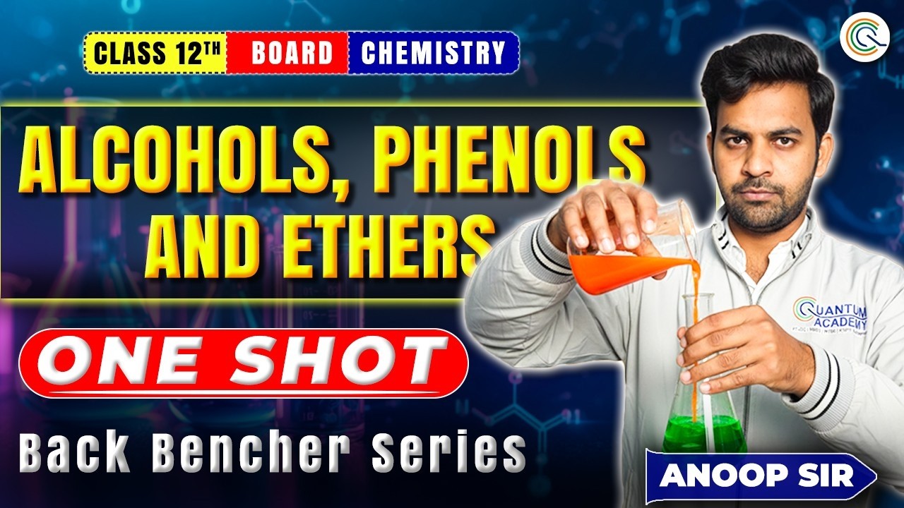 Alcohols, Phenols and Ethers FULL CHAPTER | Class 12th Organic Chemistry | Anoop sir