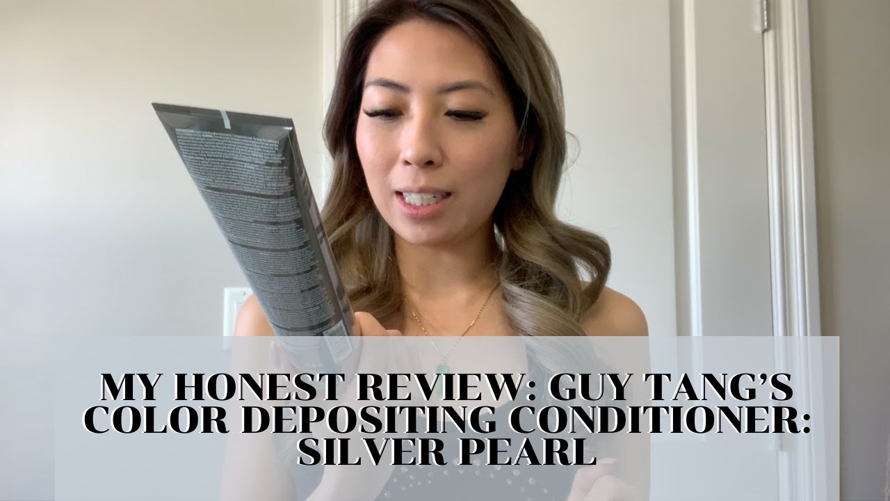 My Honest Review: Guy Tang's Color Depositing Conditioner   Silver Pearl