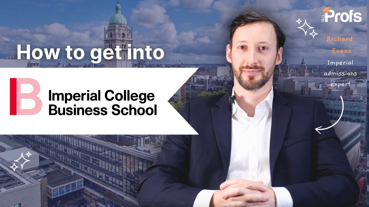 HOW TO GET INTO IMPERIAL BUSINESS SCHOOL
