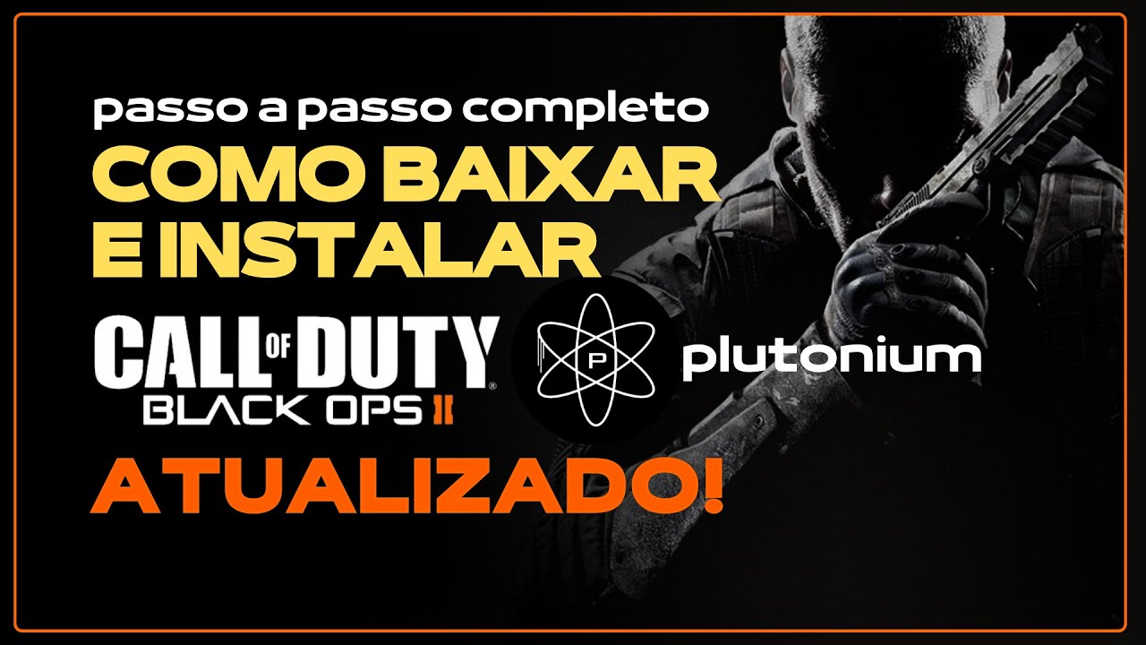 COMO BAIXAR BO2 PLUTONIUM | 2025 ATUALIZADO!