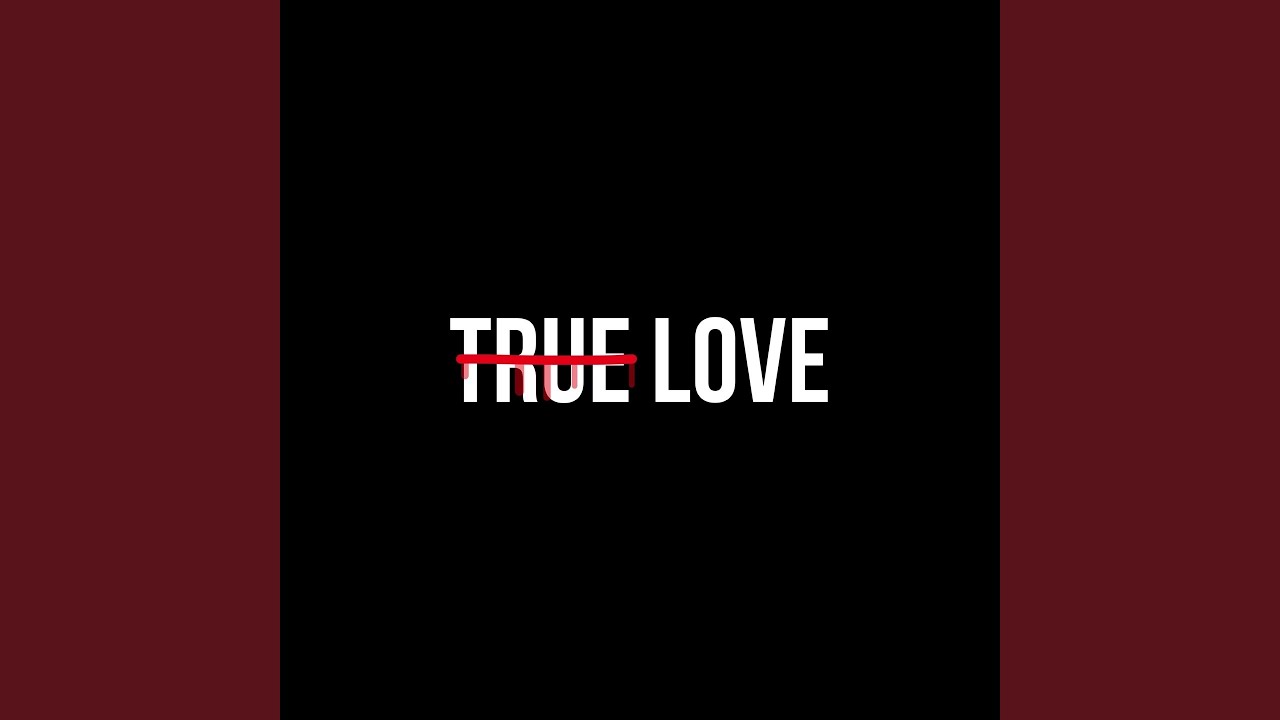 True Love