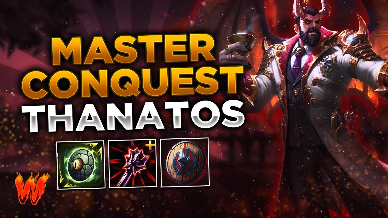 THANATOS, LA MUERTE BARRIENDO PA CASA - Warchi - Smite Conquest