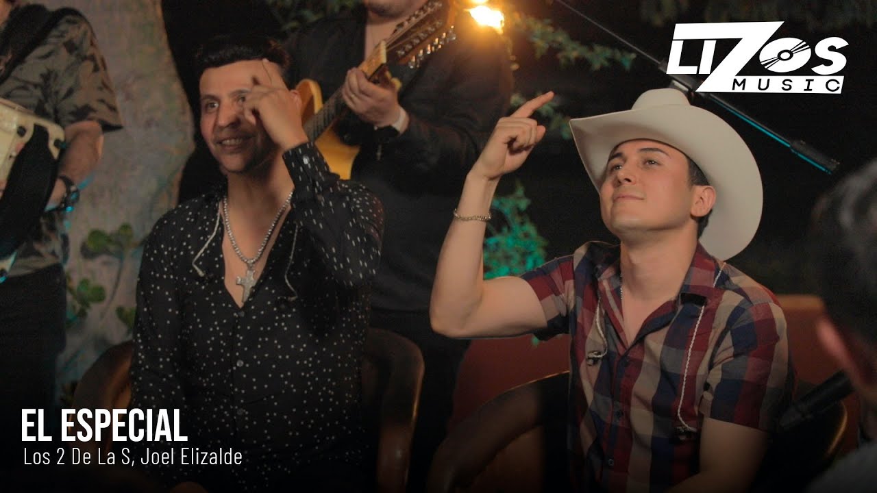 Los 2 de la S & Joel Elizalde - El Especial (Video Oficial)