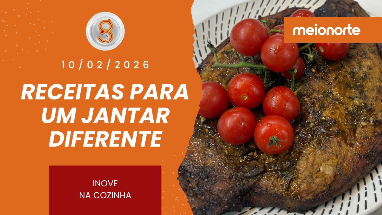 RECEITAS PARA UM JANTAR DIFERENTE | ESPAÇO GOURMET - 10/02/2026