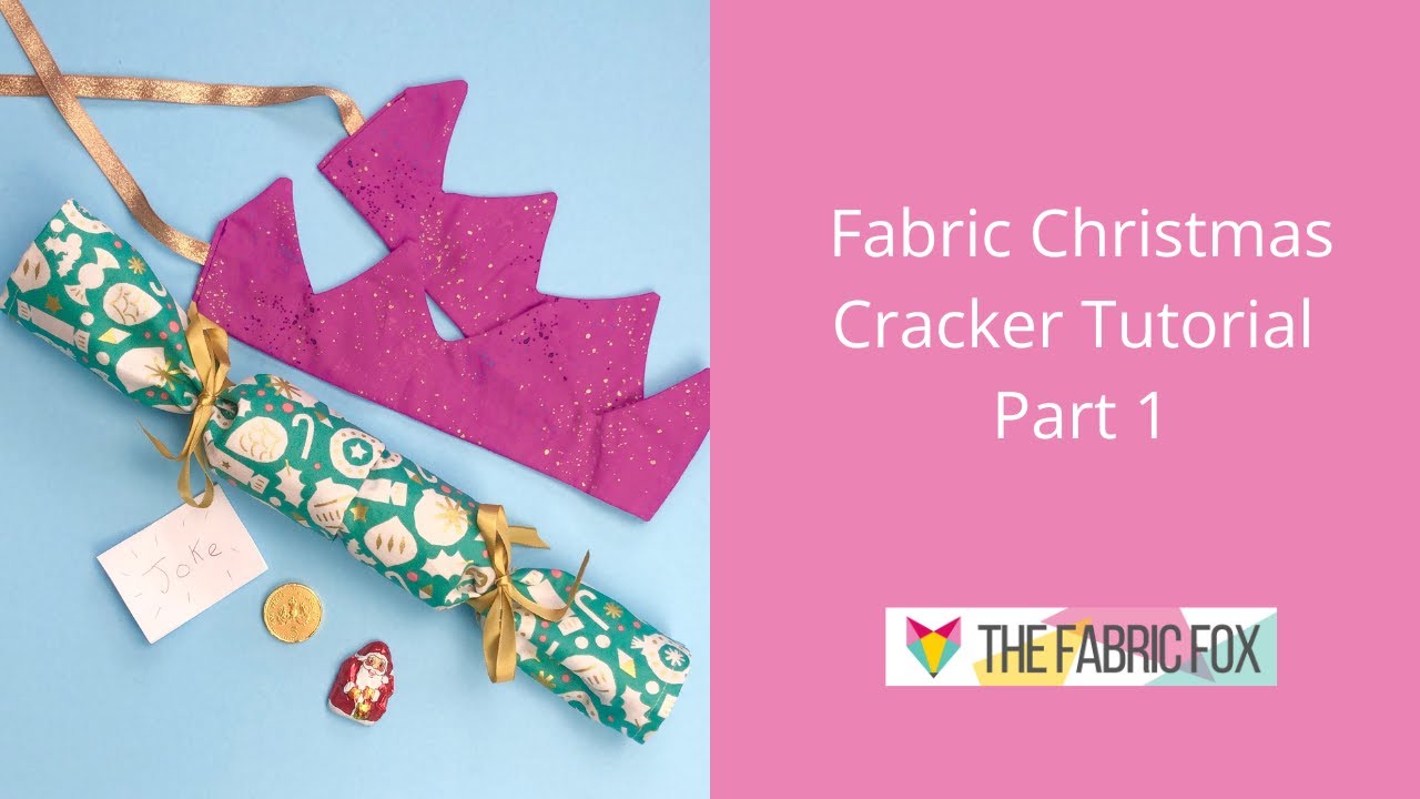 Fabric Christmas Cracker Tutorial