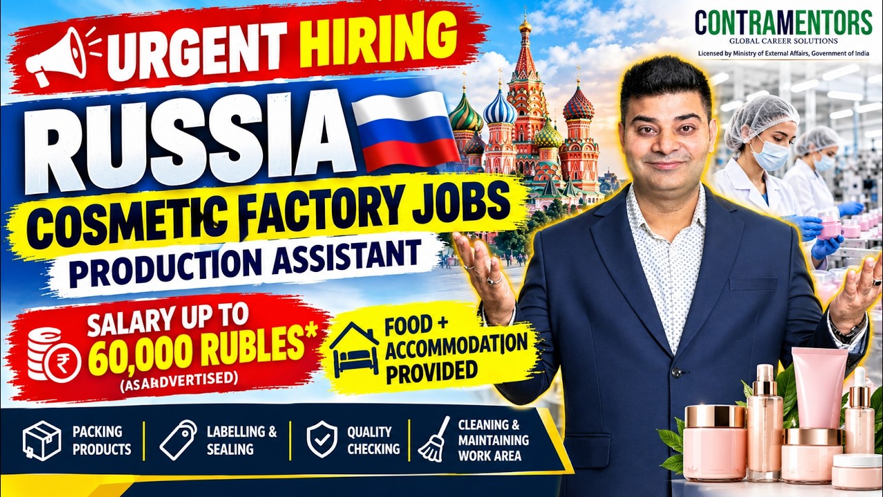 Russia Job Vacancy 2026 | Cosmetic Production Assistant Jobs in Russia | Salary Up to 60,000 Rubles