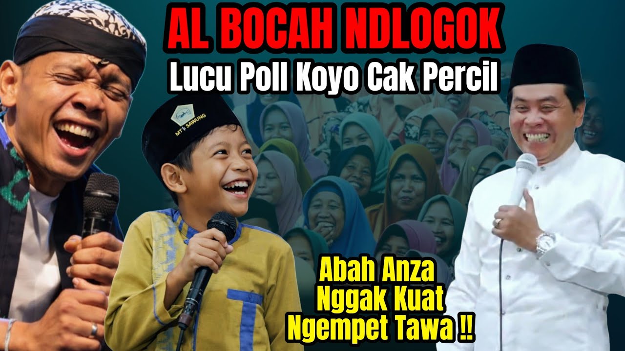 KH ANWAR ZAHID TERBARU 2026 || BOCAH KOCLOK MIRIP CAK PERCIL LUCU PARAH | JOMBANG