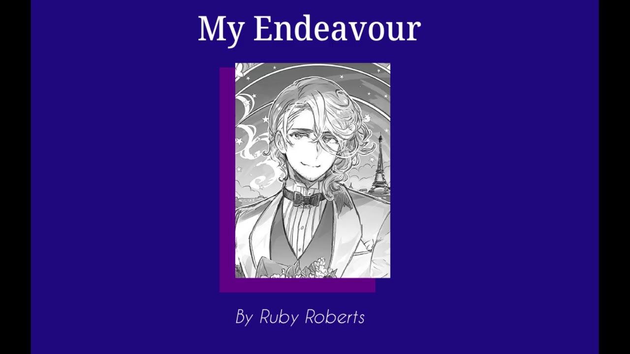My Endeavor By Ruby Roberts Slowed Reverb