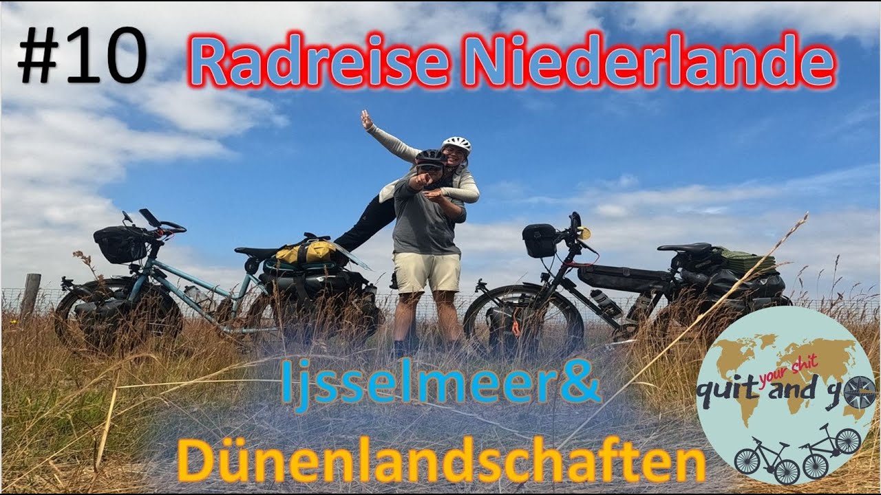 Radreise Niederlande // Über das Ijsselmeer durch die Dünen bei Zandvoort #10 // Weltreise Vlog