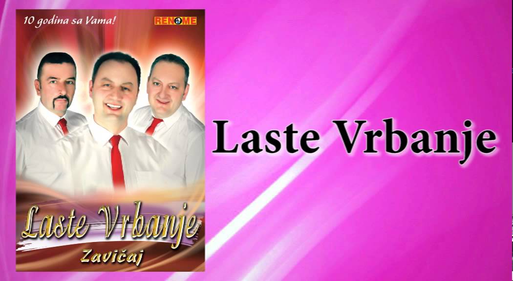Laste Vrbanje - Braca Djukic - (Audio 2013)
