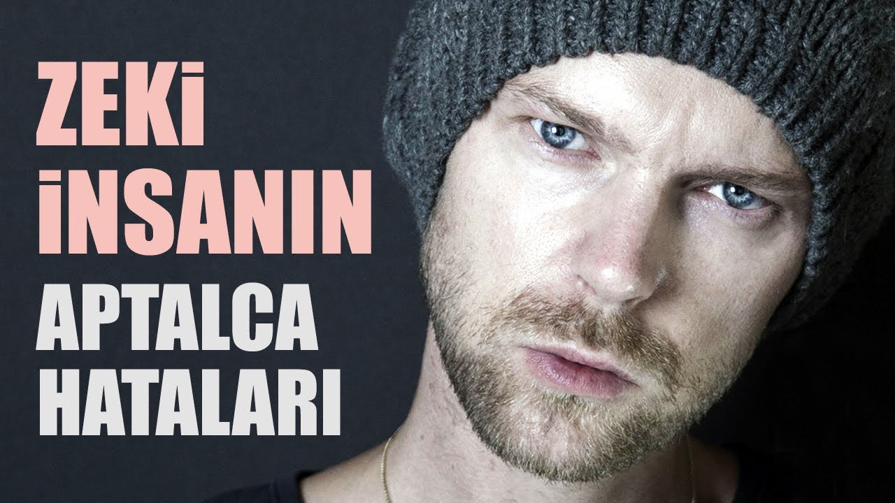 Zeki İnsanlar Neden Aptalca Hatalar Yapar?