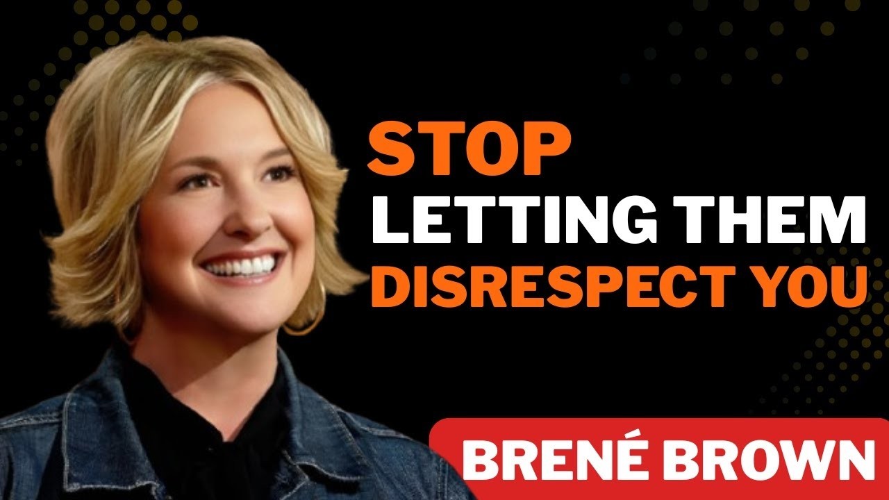 How to Respond When People Don’t Respect You | Brené Brown’s Powerful Motivational Speech