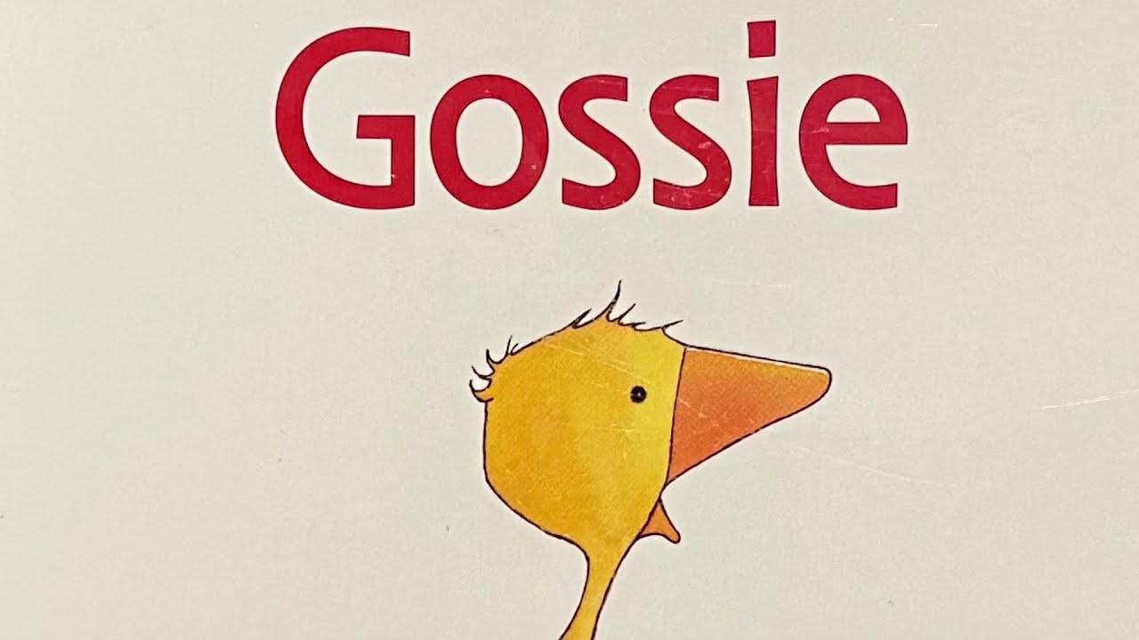 Gossie | Read Aloud Storybook For Kids