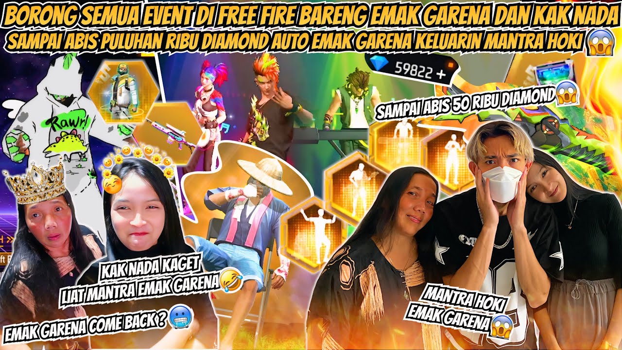 BORONG SEMUA EVENT DI FREE FIRE BARENG EMAK GARENA DAN KAK NADA SAMPAI ABIS PULUHAN RIBU DIAMOND 😱