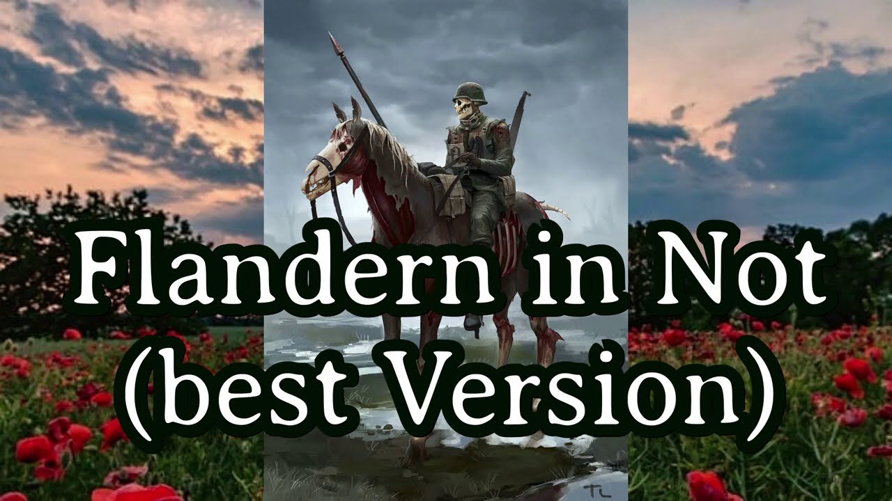 Sing with Karl and Duril - Flandern in Not [German WW I Song 1917]