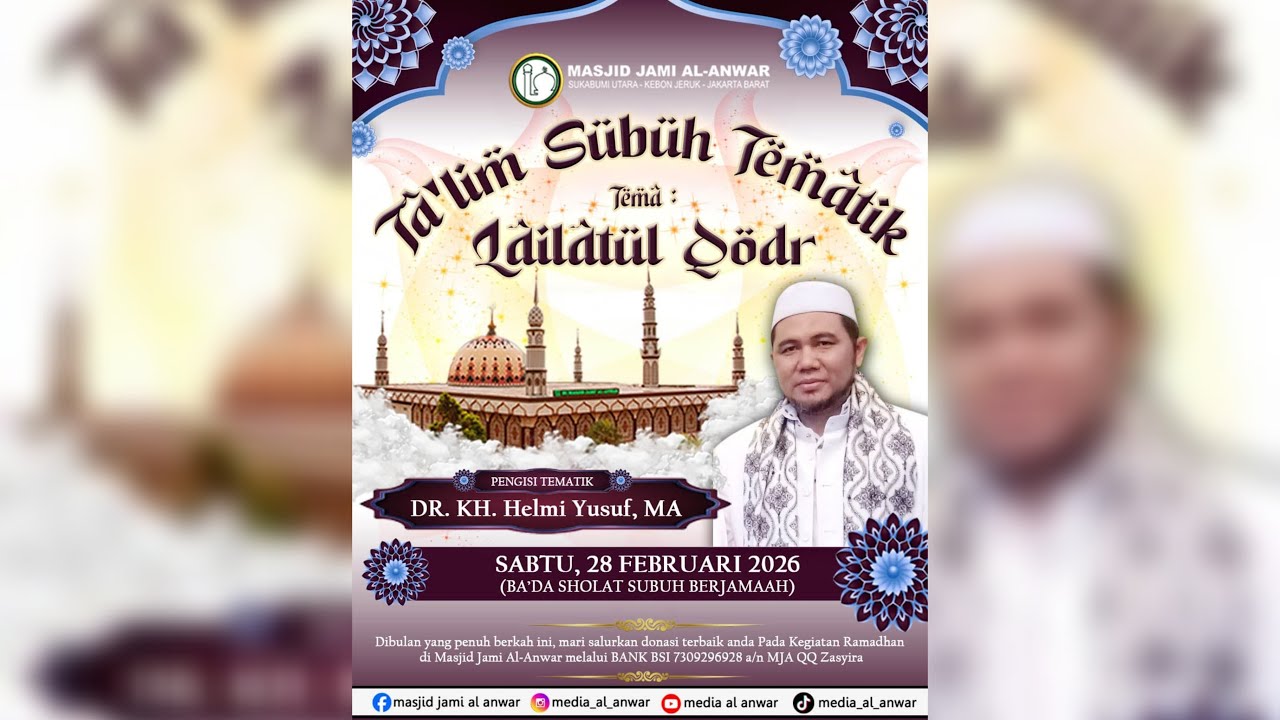 Ta'lim Subuh Tematik | Ust. DR. KH. Helmi Yusuf, MA | Lailatul Qodr | 28 Februari 2026