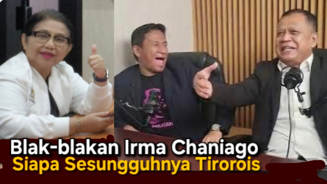 IRMA CHANIAGO || TAJAM ANALISA DAN DAYA KRITISNYA, SIAPA SIH SEBENARNYA AHLI MEREKA BERTIGA INI ?