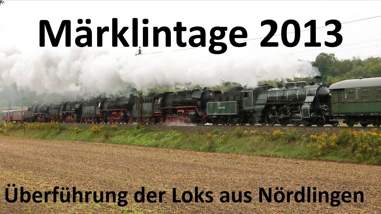 Märklintage 2013 - Überführung der Loks aus Nördlingen