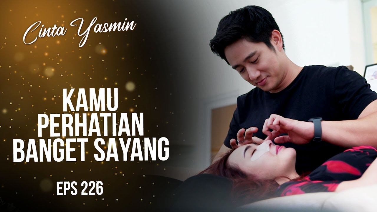 Senang Banget Lihat ROMIN Kembali Mesra Seperti Ini | CINTA YASMIN | EPS.226 (1/3)
