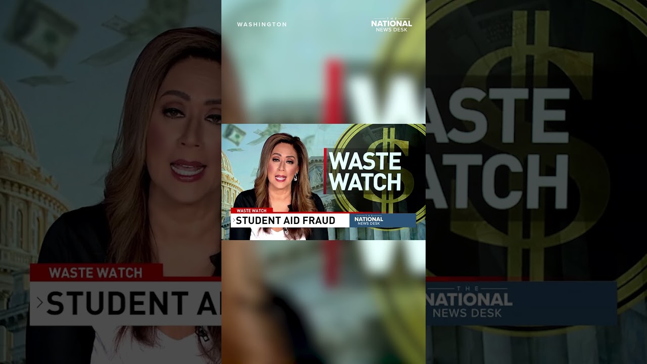 Trump's Education Department fraud controls saves $1 billion in student aid amid fraud crackdown