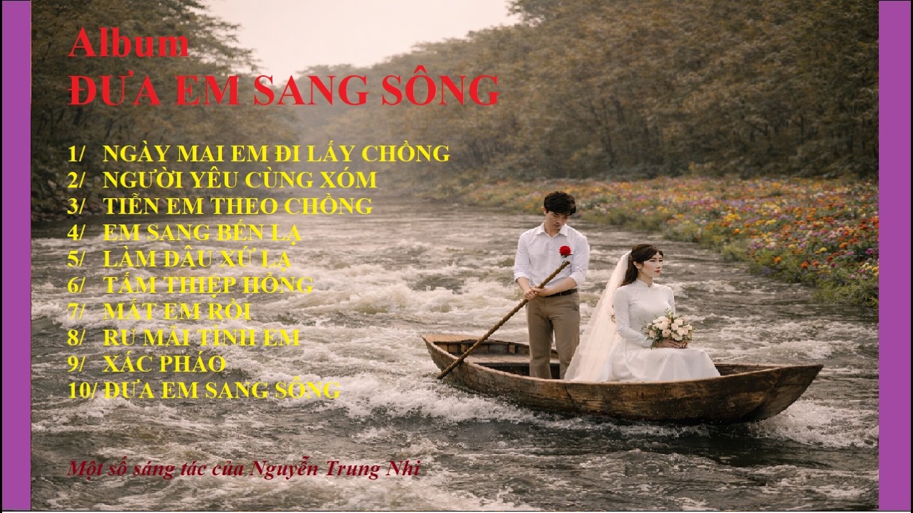 Album ĐƯA EM SANG SÔNG