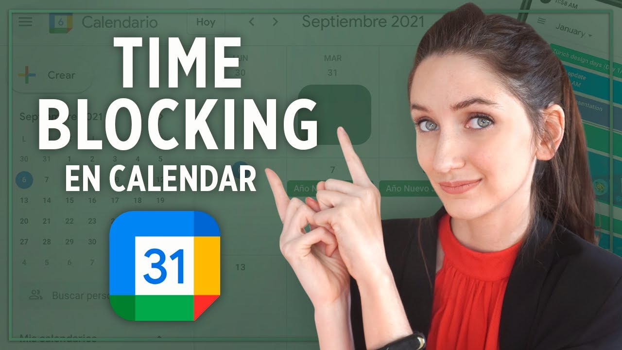 TIME BLOCKING CON CALENDAR - ¿Cómo utilizar esta técnica de productividad?