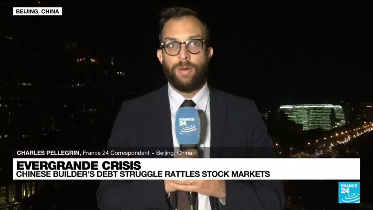 Evergrande crisis: Chinese builder&rsquo;s debt struggle rattles stock markets &bull; FRANCE 24 English