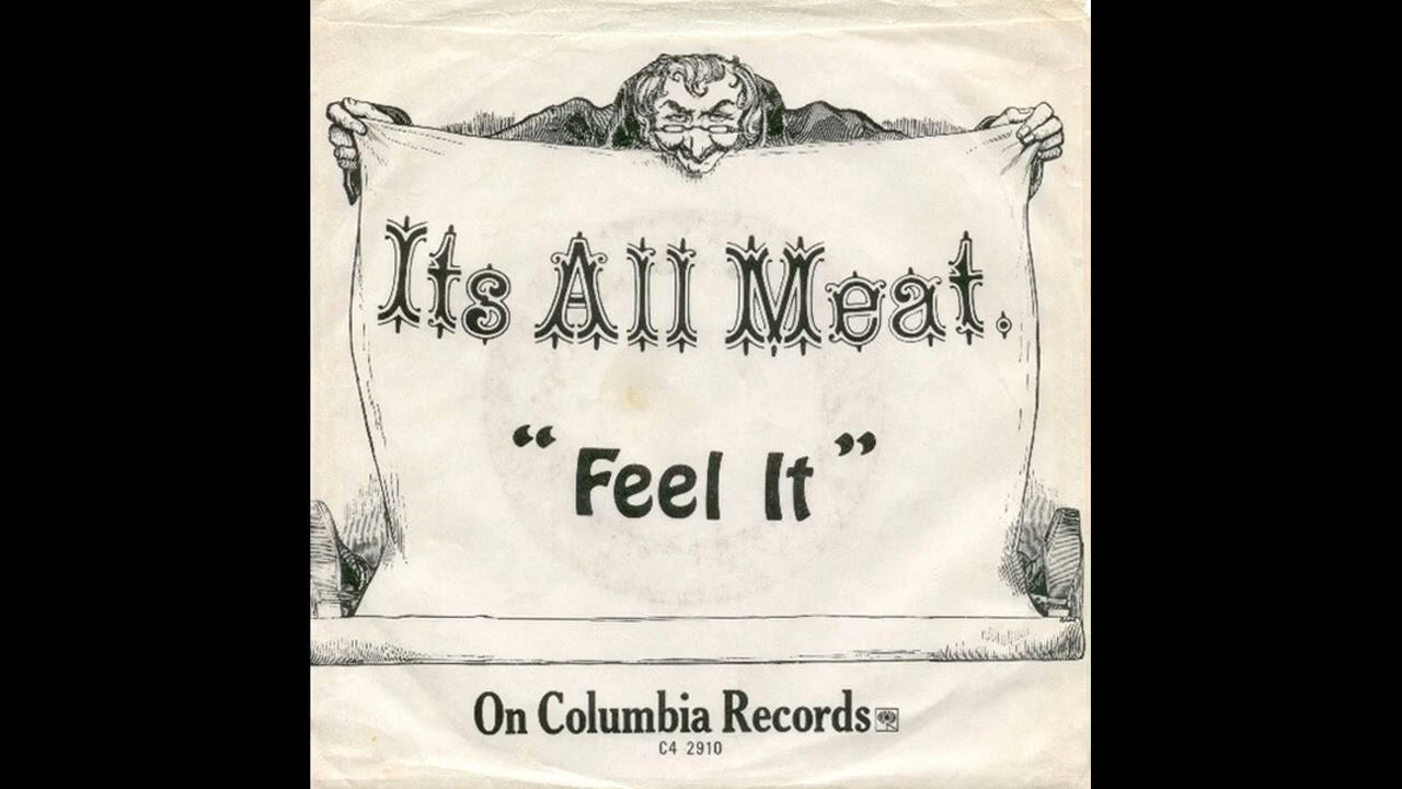 It's All Meat - Feel It 7